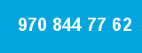 970 844 77 62
